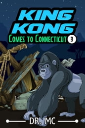 King Kong Comes to Connecticut