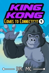 King Kong Comes to Connecticut