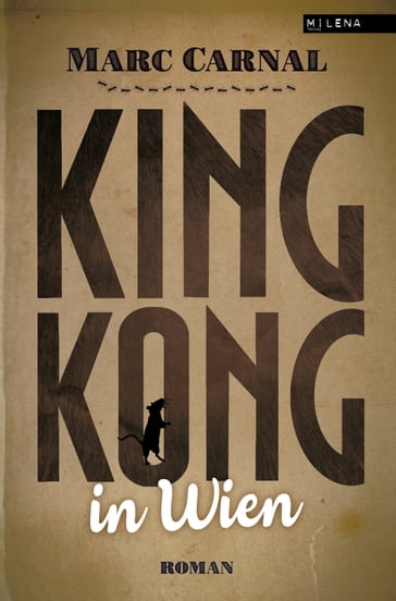 King Kong in Wien - Marc Carnal