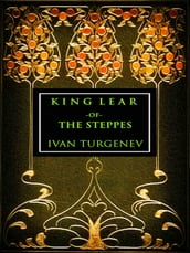 King Lear of the Steppes