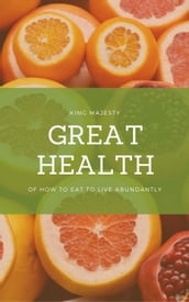 King Majesty: Great Health