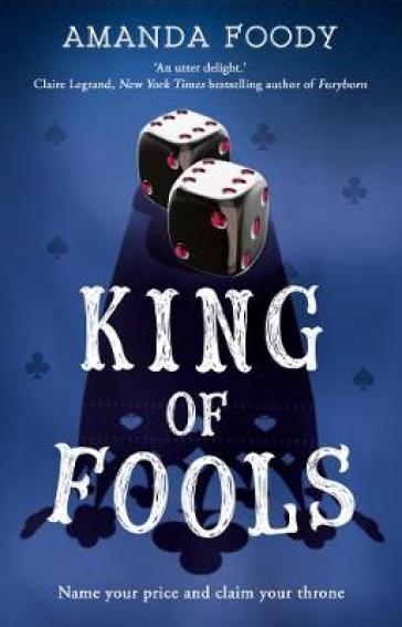 King Of Fools - Amanda Foody