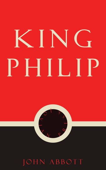 King Philip - John Abbott