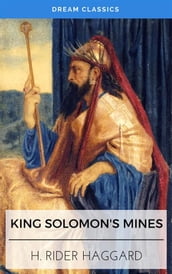 King Solomon s Mines (Dream Classics)