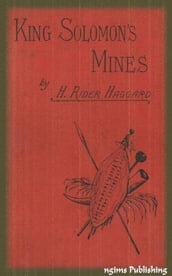 King Solomon s Mines (Illustrated + Audiobook Download Link + Active TOC)