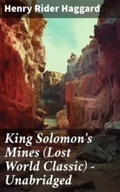 King Solomon s Mines (Lost World Classic) Unabridged