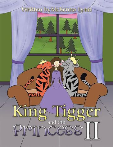 King Tigger and the Princess Ii - McKenna Lynn