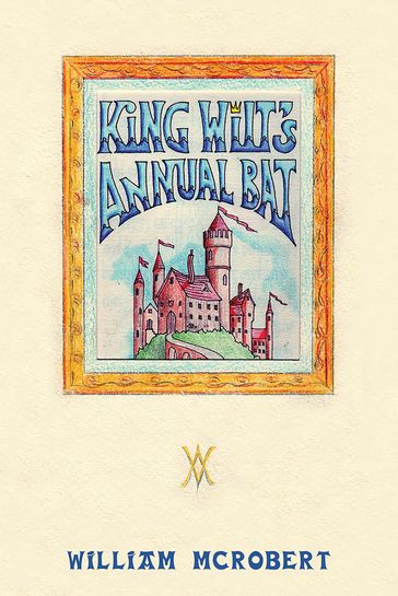 King Wilt's Annual Bat - William McRobert