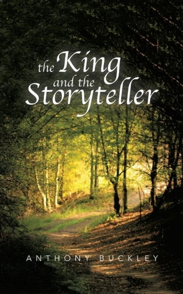King and the Storyteller - Anthony Buckley