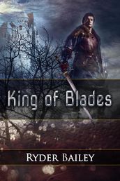 King of Blades