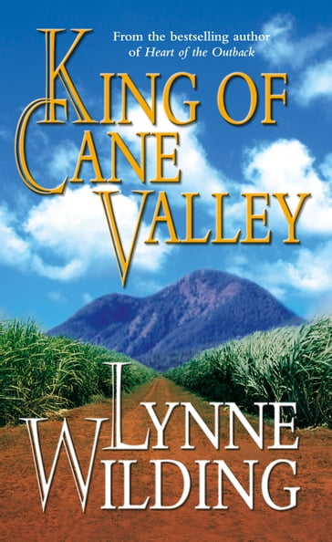 King of Cane Valley - Lynne Wilding