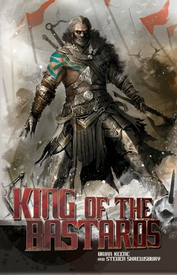 King of the Bastards - Brian Keene - Steven L. Shrewsbury