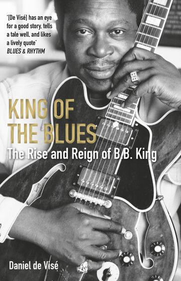 King of the Blues - Daniel de Visé