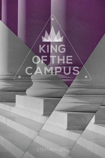 King of the Campus - Lutz - Stephen