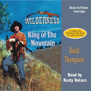 King of the Mountain - David Thompson