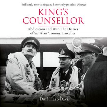 King's Counsellor - Sir Alan Lascelles