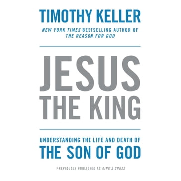King's Cross - Timothy Keller