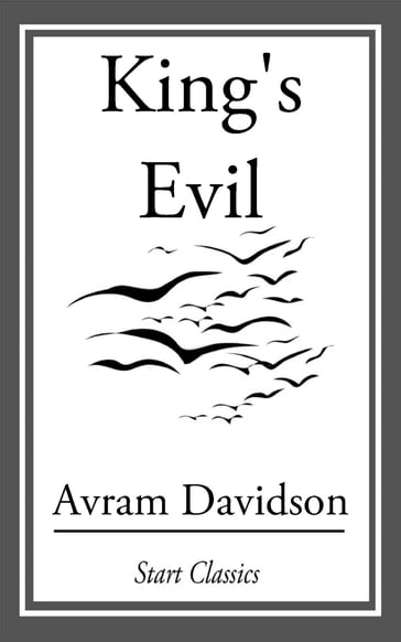 King's Evil - Avram Davidson