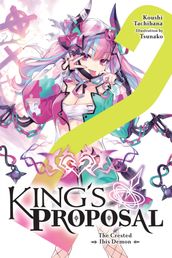 King s Proposal, Vol. 2 (light novel)