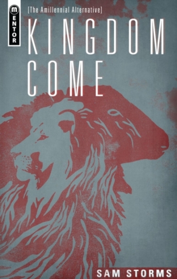 Kingdom Come - Sam Storms