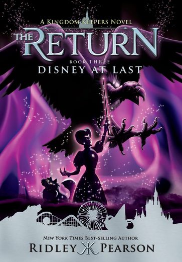 Kingdom Keepers The Return Book 3: Disney At Last - Ridley Pearson