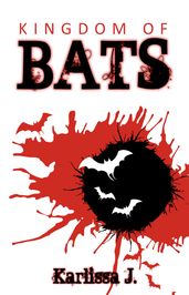 Kingdom of Bats