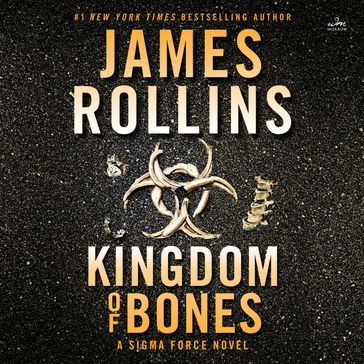 Kingdom of Bones - James Rollins