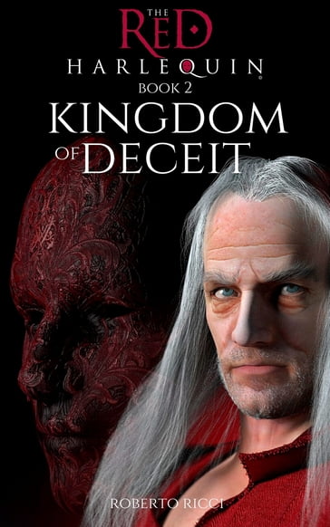 Kingdom of Deceit - Roberto Ricci