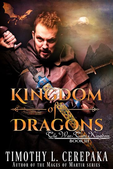 Kingdom of Dragons - Timothy L. Cerepaka