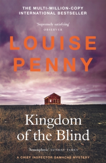 Kingdom of the Blind - Louise Penny