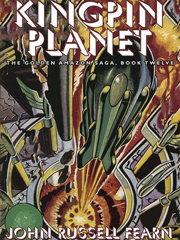 Kingpin Planet - John Russell Fearn