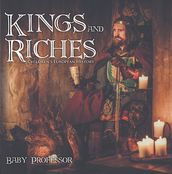 Kings and Riches   Children s European History