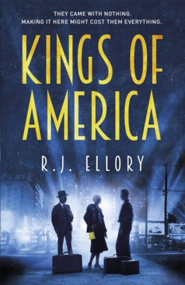 Kings of America - R.J. Ellory