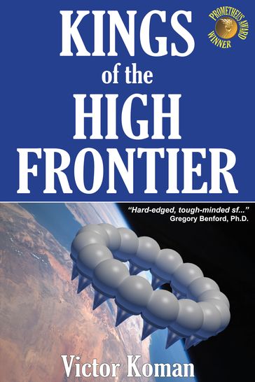 Kings of the High Frontier - Victor Koman