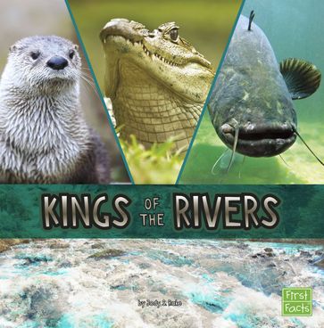 Kings of the Rivers - Jody S. Rake
