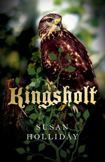 Kingsholt - Susan Holliday