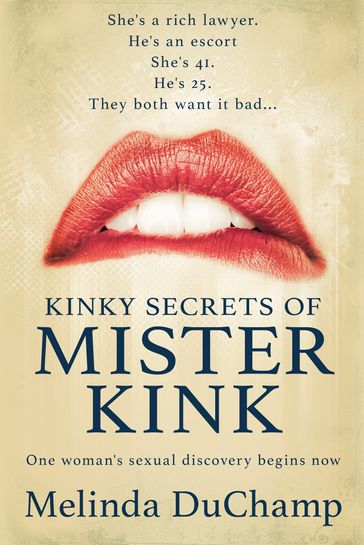 Kinky Secrets of Mister Kink - Melinda DuChamp
