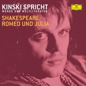 Kinski und Ensemble: Shakespeare 2: Romeo und Julia