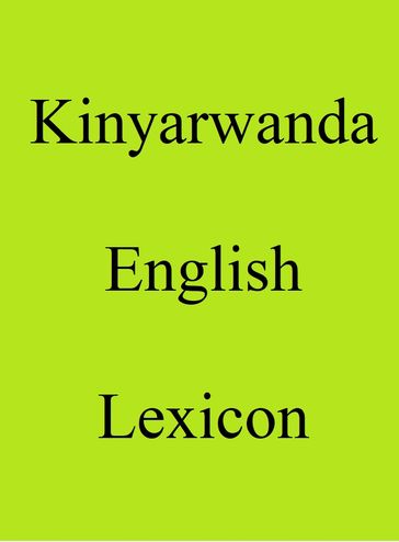 Kinyarwanda English Lexicon - Trebor Hog