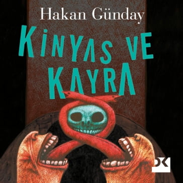 Kinyas ve Kayra - Hakan Gunday
