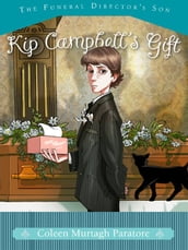 Kip Campbell s Gift