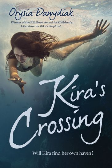 Kira's Crossing - Orysia Dawydiak