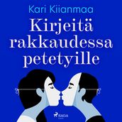 Kirjeita rakkaudessa petetyille