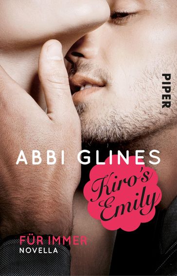 Kiro's Emily  Für immer - Abbi Glines