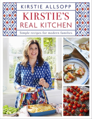 Kirstie's Real Kitchen - Kirstie Allsopp
