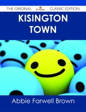 Kisington Town - The Original Classic Edition