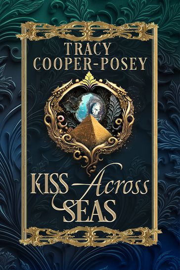 Kiss Across Seas - Tracy Cooper-Posey