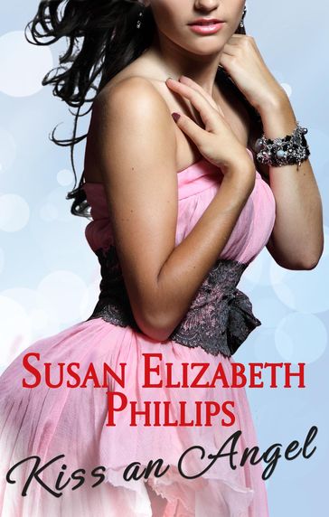 Kiss An Angel - Susan Elizabeth Phillips