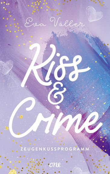 Kiss & Crime - Zeugenkussprogramm - Eva Voller