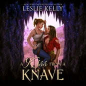 Kiss From a Knave, A
